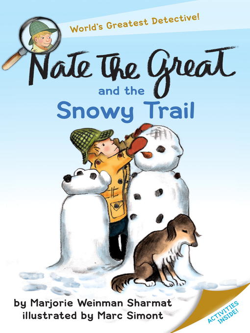 Title details for Nate the Great and the Snowy Trail by Marjorie Weinman Sharmat - Wait list